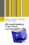  - Wirkungsforschung zur Kinder- und Jugendhilfe - Grundlegende Perspektiven und arbeitsfeldspezifische Entwicklungen