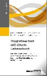 Lindmeier, Bettina, Stahlhut, Hanna, Oermann, Lisa, Kammann, Cornelia - Biografiearbeit mit einem Lebensbuch
