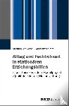 Schwabe, Mathias, Thimm, Karlheinz - Alltag und Fachlichkeit in stationären Erziehungshilfen