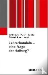  - Lehrerhandeln - eine Frage der Haltung?