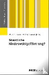  - Staatliche Kindeswohlgefährdung?