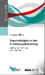 Korittko, Alexander - Traumafolgen in der Erziehungsberatung
