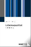  - Lebensqualität