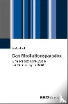 Heck, Justus - Das Mediationsparadox