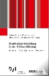  - Qualitätsentwicklung in der Frühen Bildung
