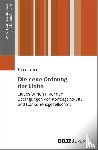 Hansen, Thies - Die neue Ordnung der Liebe