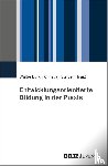  - Entwicklungsorientierte Bildung in der Praxis