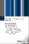 Kemme, Stefanie, Falkenberg, Nicole, Taefi, Anabel - Mit Sicherheit am Ziel vorbei?