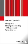  - Blickpunkt Bildungsmonitoring - Bilanzen und Perspektiven