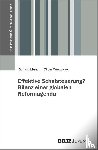 Münch, Richard, Wieczorek, Oliver - Effektive Schulsteuerung? Bilanz einer globalen Reformagenda