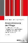  - Akademisierung der Pflege