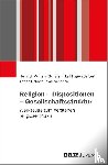 Schäfer, Heinrich Wilhelm, Seibert, Leif, Tovar Simoncic, Adrián Octavio - Religion - Dispositionen - Gesellschaftsstruktur