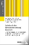  - Jahrbuch der Schulentwicklung. Band 24