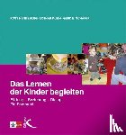 Henneberg, Rosy, Klein, Lothar, Schäfer, Gerd - Das Lernen der Kinder begleiten