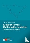 Wagner, Anke, Wörn, Claudia - Erklären lernen - Mathematik verstehen