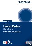 Bekes, Peter - Lernen fördern: Deutsch