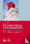 Heyse, Helmut - Herausforderung Lehrergesundheit