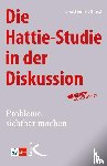  - Die Hattie-Studie in der Diskussion