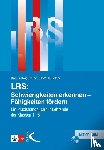 Herné, Karl Ludwig, Löffler, Cordula - LRS. Schwierigkeiten erkennen - Fähigkeiten fördern