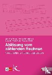  - Ablösung vom zählenden Rechnen