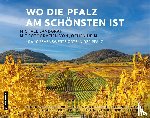 Landgraf, Michael - Wo die Pfalz am schönsten ist