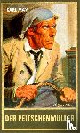May, Karl - Der Peitschenmüller