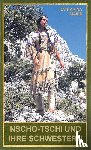 Maier, Katharina - Nscho-tschi und ihre Schwestern