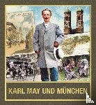  - Karl May und München