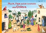 Sigg, Stephan - Marie, Finn und die Geschichte von Ostern - Ein Poster-Osterkalender zum Vorlesen und Ausschneiden