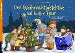 Lückel, Kristin - Drei Weihnachtsdetektive auf heißer Spur - Ein Krimi-Adventskalender zum Vor- und Selberlesen