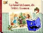  - Am Weihnachtsbaum, die Lichter brennen ...