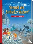 Möller, Silvia - Stoppt die Schatzräuber!