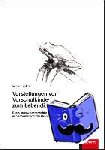 Bitter, Rieke - Vorstellungen von Vorschulkindern zum Lebendigen - Basis naturwissenschaftlichen Lernens im Sachunterricht der Grundschule