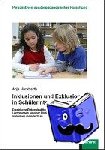 Hackbarth, Anja - Inklusionen und Exklusionen in Schülerinteraktionen - Empirische Rekonstruktionen in jahrgangsübergreifenden Lerngruppen an einer Förderschule und an einer inklusiven Grundschule