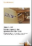 Lojewski, Johanna - Schulkulturen in der gymnasialen Oberstufe