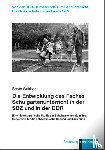 Walther, Beate - Die Entwicklung des Faches Schulgartenunterricht in der SBZ und in der DDR