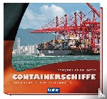 Witthöft, Hans Jürgen - Containerschiffe - Rückgrat des Welthandels