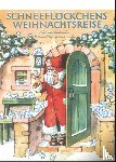  - Schneeflöckchens Weihnachtsreise Adventskalender