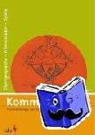 Bihler, Elsbeth - Kommt und seht. Handreichung 2 - Zur Kommunion- und Beichtvorbereitung. Elterngespräche - Arbeitsblätter - Spiele