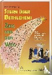  - Stern über Bethlehem: Zeig uns den Weg