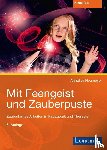 Neumeyer, Anna-Elisabeth - Mit Feengeist und Zauberpuste