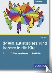 Vero, Gee - (M)ein autistisches Kind kommt in die Kita