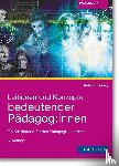 Thesing, Stefan - Leitideen und Konzepte bedeutender Pädagog:innen
