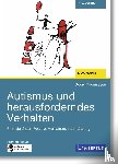 Theunissen, Georg - Autismus und herausforderndes Verhalten
