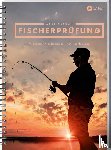  - Arbeitsbuch Fischerprüfung