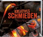 Oberon, Peat - Kreatives Schmieden