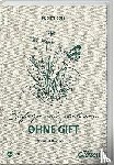Goss, Brigitte - MDR Garten - Erfolgreich Gärtnern ohne Gift