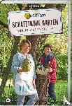 Walther, Beate, Mohr, Heike - MDR Garten - Schatztruhe Garten