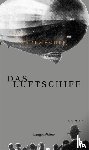Rademacher, Cay - Das Luftschiff