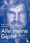 Messner, Reinhold - Alle meine Gipfel